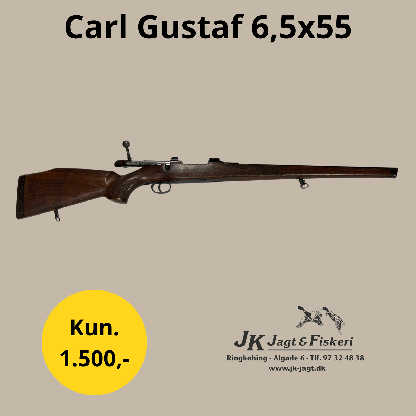 Carl Gustaf 6,5 x 55 Brugt