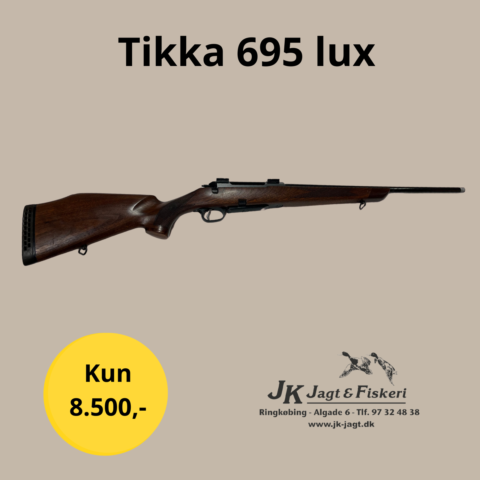 Tikka 695 lux